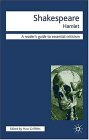 Shakespeare - Hamlet (Readers' Guides to Essential Criticism)