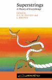Superstrings: A Theory of Everything? (Canto)