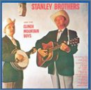 The Stanley Brothers & The Clinch Mountain Boys
