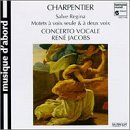 Charpentier: Motets A Voix Seule Et A Deux Voix