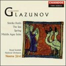 Glazunov: Stenka Razin/The Sea/Spring/Suite