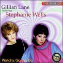 Watcha Gonna Do: The Best of Gillian Lane
