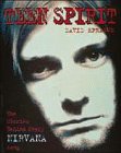 Teen Spirit: the Stories Behind Every Nirvana Song