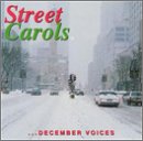 Street Carols....December Voices