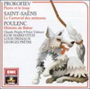 Prokofiev: Pierre et le loup; Saint-Sa&euml;ns: Le Carnaval des animaux; Poulenc: Histoire de Babar