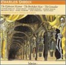 Dibdin: Three Operas - The Ephesian Matron; The Brickdust Man; The Grenadier (English Orpheus, Vol 16) /Opera Restor'd * Holman