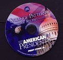 Strange Patterns of Recent American Presidents