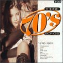 Those 70's Songs: 1970-1974