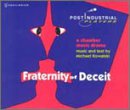 Fraternity of Deceit