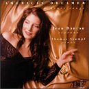 American Dreamer: Heart Songs by  Jean Danton, Thomas Stumpf, John Alden Carpenter, Aaron Copland, and Carl Davis 