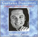 Gaetano Donizetti: Complete Works for Piano, Vol. 1
