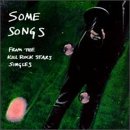 Some Songs: From the Kill Rock Stars Singles