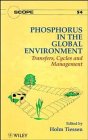 Phosphorus in the Global Environment: Transfers, Cycles and Management