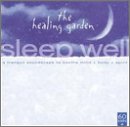 The Healing Garden Music: Sleep Well