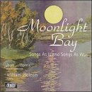 Moonlight Bay: Songs as Is Songs as Was