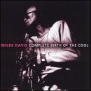 Complete Birth of the Cool