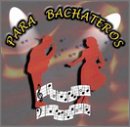 Para Bachateros, Vol. 1