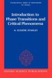 Introduction to Phase Transitions and Critical Phenomena (International Series of Monographs on Physics)