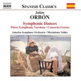 Orb&oacute;n: Symphonic Dances; Three Symphonic Versions; Concerto Grosso