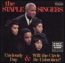 Uncloudy Day/Will the Circle Be Unbroken