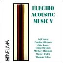 Electroacoustic Music V