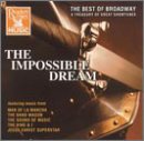 Best of Broadway: The Impossible Dream