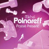 Passé Présent - Best Of