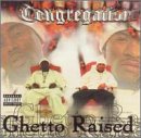 Ghetto Raised
