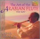 Art of the Arabian Flute: The Nay