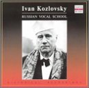 Ivan Kozlovsky Russian Vocal School