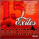 15 Exitos Rancheros, Vol. 3