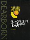Principles of Retirement Planning : 1997 Quick Reference Guide