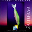 Heart's Devotion: Evening