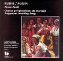 Polyphonic Russian Wedding Songs