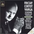 Schumann: Piano Concerto in Am Op54; Bartok: Concerto for violin No2