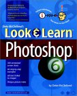 Deke McClelland's Look & Learn Photoshop 6