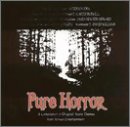 Pure Horror: A Compilation of Original Score Themes