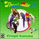 Tropirollo, Vol. 6