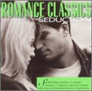Romance Classics: Seduction