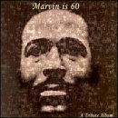 Marvin Is 60: The Tribute Album
