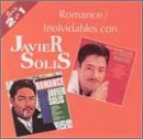 Romance/Inolvidables con Javier Solis