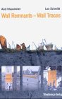 Wall Remnants-wall Traces