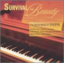 Survival & Beauty: The Heroic Music Of Chopin