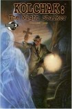 Kolchak The Night Stalker Volume 1