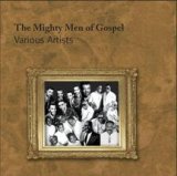 The Mighty Men of Gospel
