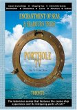 Porthole TV DVD Ships: Enchantment of the Seas & Seabourn Pride - Port: Toronto