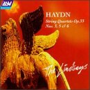 Haydn: String Quartets Op. 33 Nos. 3, 5 & 6