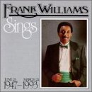 Frank Williams Sings (June 25, 1947-March 22, 1993)