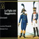 Donizetti - La Figlia del Reggimento / Pavarotti &middot; Freni &middot; Ganzarolli &middot; Sanzogno