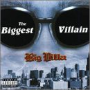 The Biggest Villain